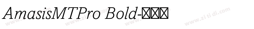 AmasisMTPro Bold字体转换